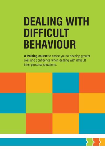 Dealing with Difficult Behaviour
